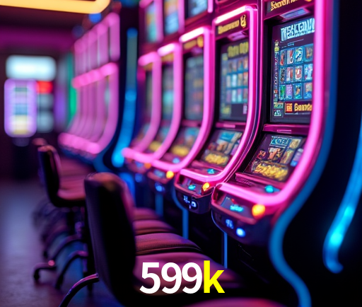 599k Slot - 320+ Caça-Níqueis Premium