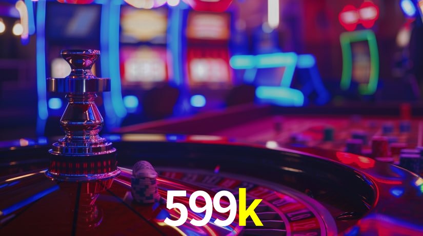 599k